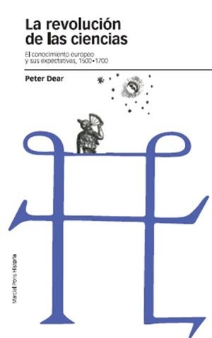 REVOLUCIÓN DE LAS CIENCIAS, LA | 9788496467538 | DEAR, PETER