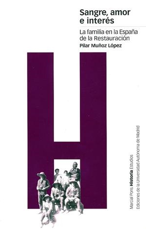 SANGRE, AMOR E INTERÉS | 9788495379276 | MUÑOZ LÓPEZ, M.ª DEL PILAR