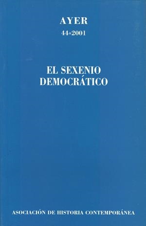 SEXENIO DEMOCRÁTICO, EL | 9788495379405 | SERRANO GARCÍA, RAFAEL