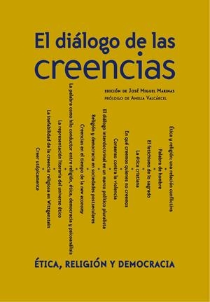 DIÁLOGO DE LAS CREENCIAS, EL | 9788494440144