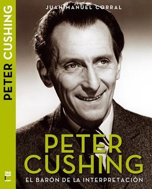 PETER CUSHING | 9788415405597 | CORRAL, JUAN M.