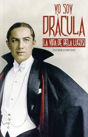 YO SOY DRÁCULA | 9788415405900 | CORTIJO, JAVIER