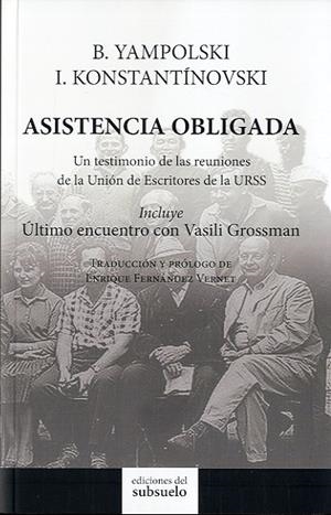 ASISTENCIA OBLIGADA | 9788494164606 | YAMPOLSKI, B. / KONSTANTINOVSKI, I.