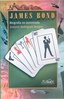 JAMES BOND | 9788495642455 | RODRÍGUEZ BURGOS, JOAQUÍN