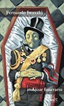 AJUAR FUNERARIO | 9788495642431 | IWASAKI, FERNANDO