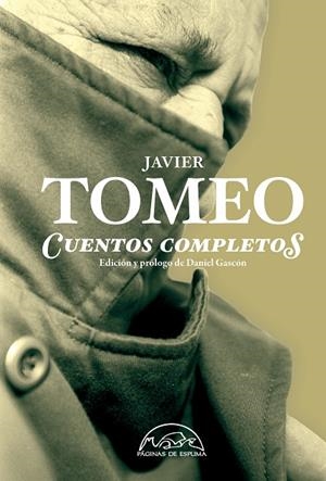 CUENTOS COMPLETOS (JAVIER TOMEO) | 9788483931653 | TOMEO, JAVIER
