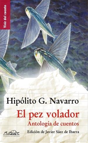 PEZ VOLADOR, EL | 9788483930298 | G. NAVARRO, HIPÓLITO