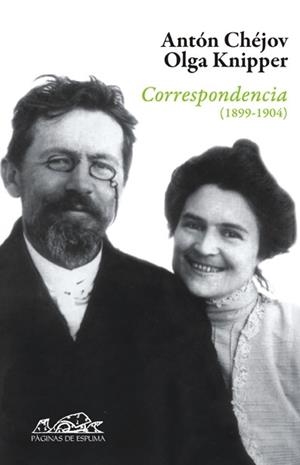 CORRESPONDENCIA 1899-1904 | 9788483930106 | CHÉJOV, ANTÓN / KNIPPER, OLGA