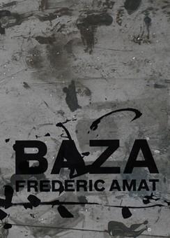 BAZA FREDERIC AMAT | 9788417047290 | AMAT, FREDERIC