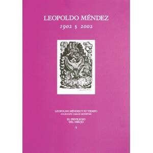 LEOPOLDO MENDEZ 1902-2002 | 9789685208222 | MONSIVAIS, CARLOS