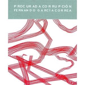 PROCURADA CORRUPCIÓN | 9788415118596 | GARCIA CORREA, FERNANDO