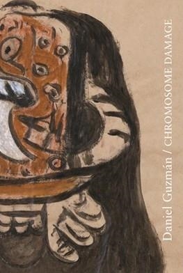 CHROMOSOME DAMAGE | 9788416282173 | GUZMÁN, DANIEL