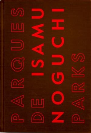PARQUES/PLAYSCAPES | 9788416282616 | NOGUCHI, ISAMU