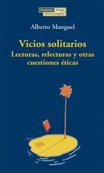 VICIOS SOLITARIOS | 9788489384514 | MANGUEL, ALBERTO