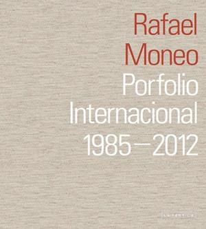 PORFOLIO INTERNACIONAL. 1985-2012 | 9788415691020 | MONEO, RAFAEL