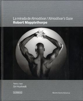 MIRADA DE ALMODÓVAR, LA | 9788415303589 | MAPPLETHORPE, ROBERT