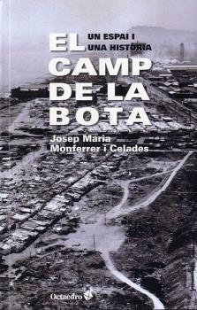 CAMP DE LA BOTA, EL | 9788499212470 | MONFERRER I CELADES, JOSEP MARIA