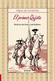 PRIMER QUIJOTE, EL | 9788499210094 | CERVANTES SAAVEDRA, MIGUEL DE