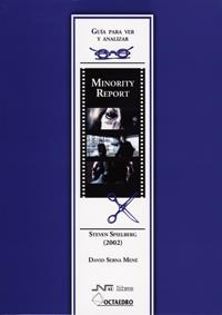 GUÍA PARA VER Y ANALIZAR: MINORITY REPORT | 9788480637770 | SERNA MENÉ, DAVID