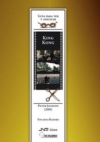 KING KONG, DE PETER JACKSON | 9788499212197 | RAMIRO MARTÍNEZ, ENCARNA