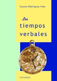 TIEMPOS VERBALES, LOS | 9788480634595 | RODRÍGUEZ VIDA, MARIA SUSANA