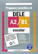 PREPARA Y PRACTICA EL DELE A2/B1 ESCOLAR | 9788499217307 | GAGO SÁNCHEZ, EMMA