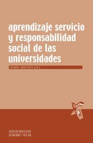 APRENDIZAJE SERVICIO Y RESPONSABILIDAD SOCIAL DE LAS UNIVERSIDADES | 9788480639699 | BENEDITO ANTOLÍ, VICENÇ / CARRASCO CALVO, SALVADOR