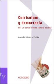 CURRÍCULUM Y DEMOCRACIA | 9788480635196 | GUARRO, AMADOR
