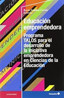 EDUCACIÓN EMPRENDEDORA | 9788499216799 | JIMÉNEZ CORTES, ROCÍO