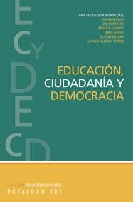 EDUCACIÓN, CIUDADANÍA Y DEMOCRACIA | 9788480638173 | YUSTE GONZÁLEZ, ANA / GIL, FERNANDO / REYERO, DAVID