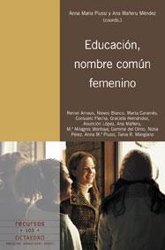 EDUCACIÓN, NOMBRE COMÚN FEMENINO | 9788480638531 | PIUSSI, ANNA MARÍA / MAÑEREU MÉNDEZ, ANA