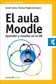 AULA MOODLE, EL | 9788499217932 | PAGÈS COSTAS, TERESA / CALVO LAJUSTICIA, JORDI