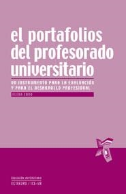 PORTAFOLIOS DEL PROFESORADO UNIVERSITARIO, EL | 9788480637657 | CANO GARCÍA, ELENA