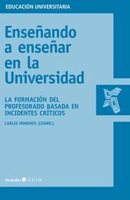 ENSEÑANDO A ENSEÑAR EN LA UNIVERSIDAD | 9788499214689 | MONEREO FONT, CARLOS