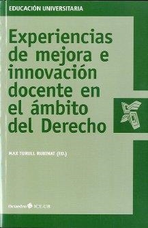 EXPERIENCIAS DE MEJORA E INNOVACIÓN DOCENTE EN EL ÁMBITO DEL DERECHO | 9788499212388