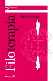 FILOTERAPIA | 9788499215259 | SUÁREZ, ÉRIC