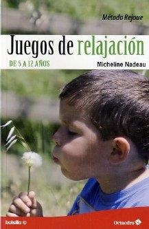 JUEGOS DE RELAJACIÓN | 9788499212524 | NADEAU, MICHELINE