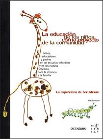 EDUCACIÓN DE LOS NIÑOS COMO PROYECTO DE LA COMUNIDAD. | 9788480638210 | FORTUNATI, ALDO