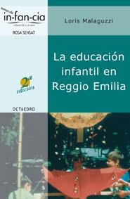 EDUCACIÓN INFANTIL EN REGGIO EMILIA | 9788480634984 | MALAGUZZI, LORIS