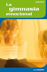 GIMNASIA EMOCIONAL, LA | 9788480639651 | VEILLEUX, MARTINE