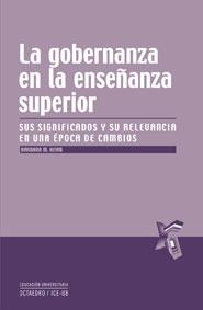 GOBERNANZA EN LA ENSEÑANZA SUPERIOR, LA | 9788499211725 | KEHM, BARBARA