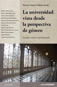 UNIVERSIDAD VISTA DESDE LA PERSPECTIVA DE GÉNERO, LA | 9788499211473 | TOMÀS I FOLCH, MARINA