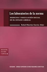LABORATORIOS DE LA NORMA, LOS | 9788480639422 | HUERTAS GARCÍA-ALEJO, RAFAEL