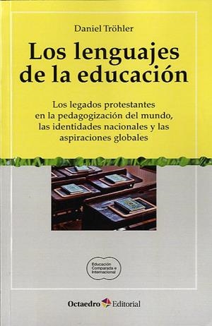 LENGUAJES DE LA EDUCACIÓN, LOS | 9788499213903 | TRÖHLER, DANIEL