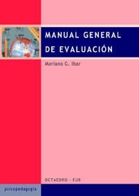 MANUAL GENERAL DE EVALUACIÓN | 9788480635073 | ÍBAR ALBIÑANA, MARIANO