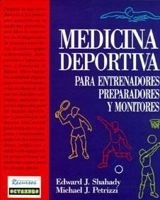 MEDICINA DEPORTIVA | 9788480630115 | SHAHADY, EDWARD J. / PETRIZZI, MICHAEL