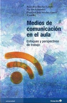 MEDIOS DE COMUNICACIÓN EN EL AULA | 9788499212166