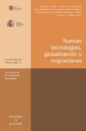 NUEVAS TECNOLOGÍAS, GLOBALIZACIÓN Y MIGRACIONES | 9788480637633 | AREA MOREIRA, MANUEL