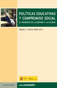 POLÍTICAS EDUCATIVAS Y COMPROMISO SOCIAL | 9788480633628 | SANTOS REGO, MIGUEL ANXO / BARCA LOZANO, ALFONSO / BARREIRO RIVAS, XOSÉ LUIS