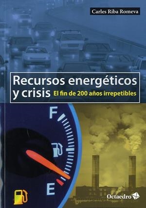 RECURSOS ENERGÉTICOS Y CRISIS | 9788499213705 | RIBA ROMEVA, CARLES